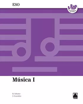 Couverture du produit · Música I ESO. A prop (ed. 2019) (SIN COLECCION)