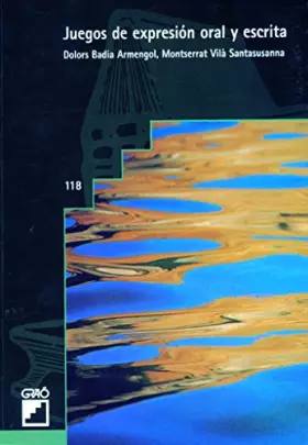 Couverture du produit · Juegos de expresión oral y escrita (GRAO - CASTELLANO)