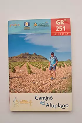 Couverture du produit · CAMINO DEL ALTO GUADALENTIN GR 253 MURCIA LOS CAMINOS DE LA CRUZ VEN A CARAVA