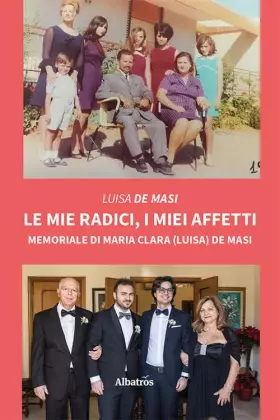 Couverture du produit · Le mie radici, i miei affetti