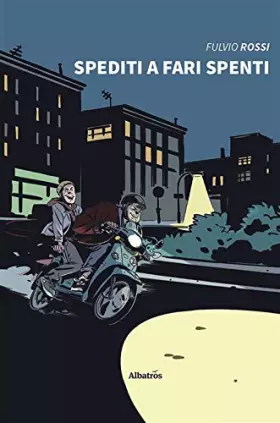 Couverture du produit · Spediti a fari spenti