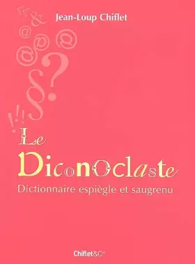 Couverture du produit · Le Diconoclaste