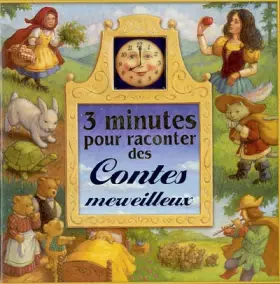 Couverture du produit · 3 minutes pour raconter des contes merveilleux