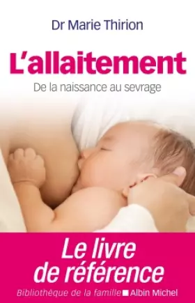 Couverture du produit · L'allaitement - nouvelle édition 2014