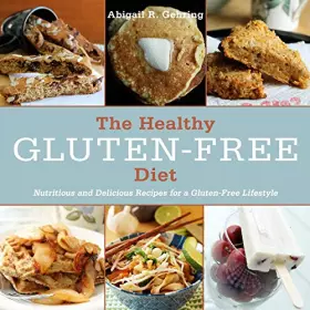 Couverture du produit · The Healthy Gluten-Free Diet: Nutritious and Delicious Recipes for a Gluten-Free Lifestyle