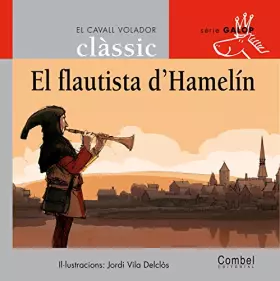 Couverture du produit · El flautista d'Hamelín (El cavall volador clàssic)