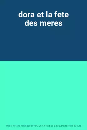 Couverture du produit · dora et la fete des meres
