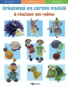 Couverture du produit · Créations en carton ondulé à réaliser soi-même