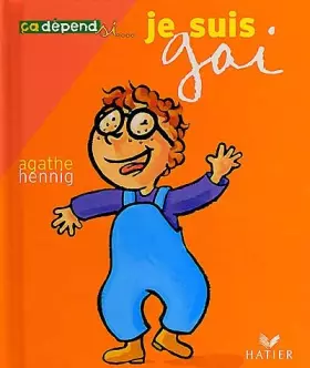 Couverture du produit · Je suis gai / Je suis triste