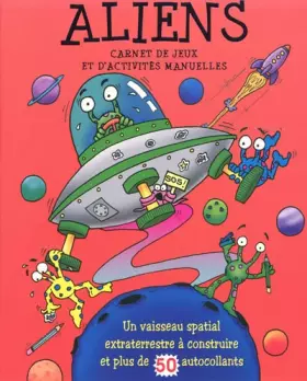 Couverture du produit · Aliens: Carnet de jeux et d'activités manuelles