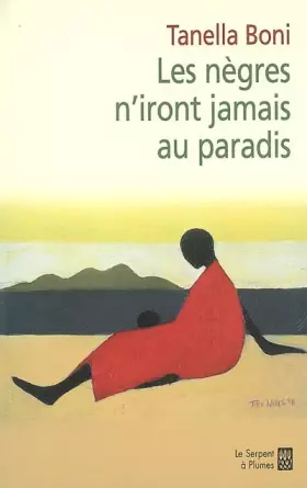 Couverture du produit · Les nègres n'iront jamais au paradis
