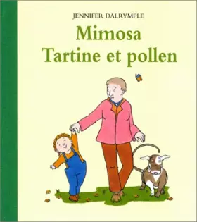 Couverture du produit · Mimosa, tartine et pollen