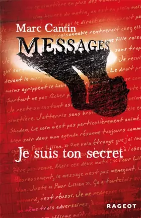 Couverture du produit · Messages, Tome 1 : Je suis ton secret