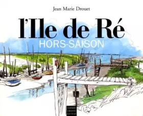 Couverture du produit · L'Île de Ré hors-saison