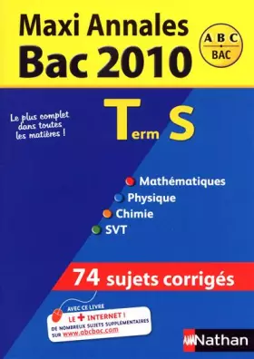 Couverture du produit · MAXI ANNALES TERM S BAC 2010