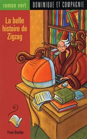 Couverture du produit · Belle histoire de zigzag