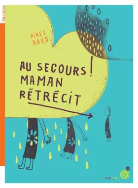 Couverture du produit · Au secours ! Maman rétrécit