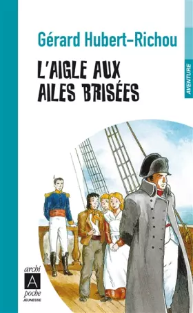 Couverture du produit · L'Aigle aux ailes brisées