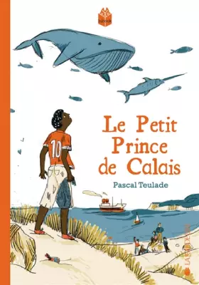 Couverture du produit · Le petit prince de Calais