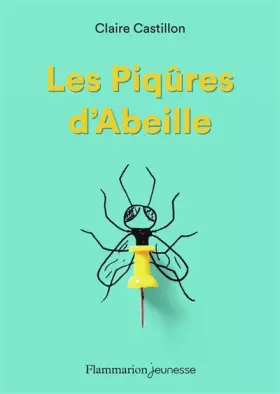 Couverture du produit · Les piqûres d'abeille