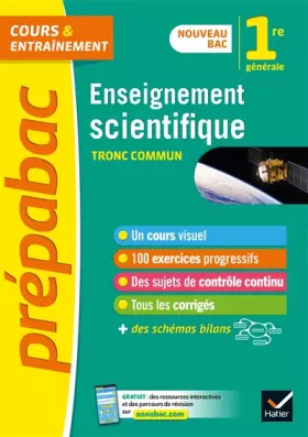 Couverture du produit · Prépabac Enseignement scientifique 1re générale: nouveau programme de Première