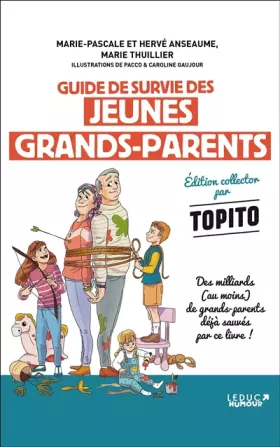 Couverture du produit · Guide de survie des jeunes grands-parents édition collector