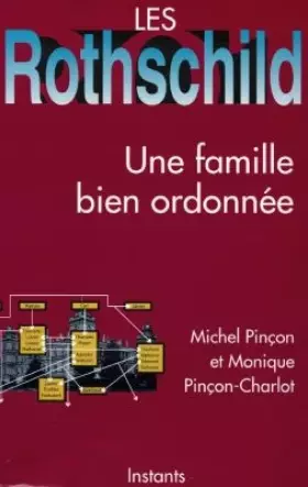 Couverture du produit · LES ROTHSCHILD : UNE FAMILLE BIEN ORDONNEE