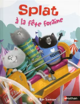 Couverture du produit · Splat à la fête foraine - Album dès 4 ans