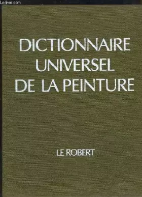 Couverture du produit · Dictionnaire Universel de la Peinture. TOME 6 : ROU - ZÜR