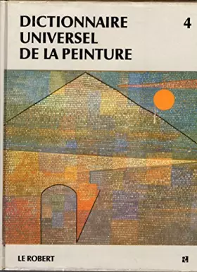 Couverture du produit · DICTIONNAIRE UNIVERSEL DE LA PEINTURE.TOME 4.DE JAR A MON.