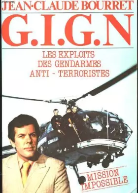 Couverture du produit · G.i.g.n - les exploits des gendarmes anti-terroristes