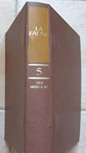 Couverture du produit · La Faune, tome 4 à 6 : L'Eurasie et l'Amérique du Nord