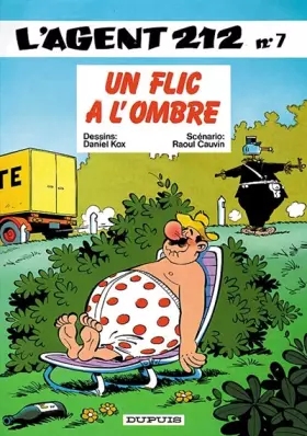 Couverture du produit · L'agent 212, tome 7 : Un flic à l'ombre