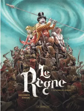 Couverture du produit · Le Règne - tome 1 - La Saison des démons