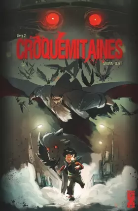 Couverture du produit · Croquemitaines - Tome 02