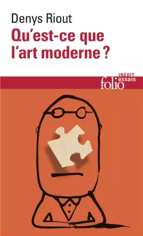 Couverture du produit · Qu'est-ce que l'art moderne ?