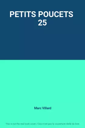 Couverture du produit · PETITS POUCETS  25