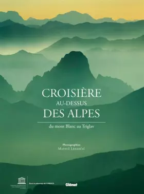 Couverture du produit · Croisière au-dessus des Alpes: du mont Blanc au Triglav