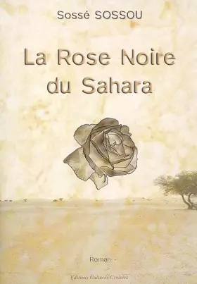 Couverture du produit · La rose noire du Sahara