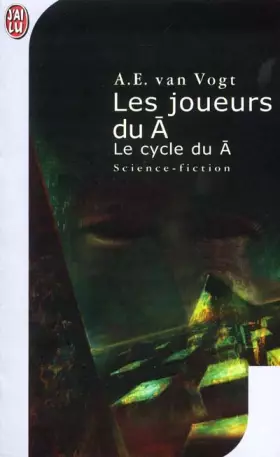 Couverture du produit · Les Joueurs du Ā, cycle du Ā