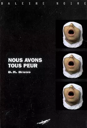 Couverture du produit · Nous avons tous peur