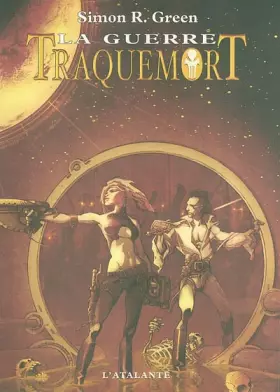 Couverture du produit · Traquemort, Tome 3 : La guerre