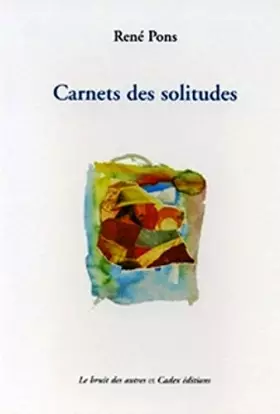 Couverture du produit · Carnerts de solitudes