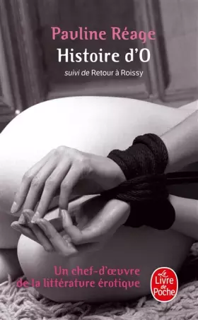 Couverture du produit · Histoire d'O, suivi de Retour à Roissy