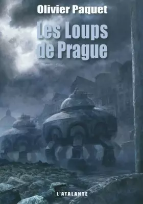 Couverture du produit · Les Loups de Prague