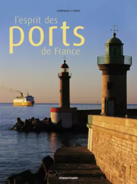 Couverture du produit · L'esprit des ports de France