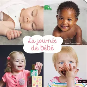 Couverture du produit · La journée de Bébé - imagier photos - dès 6 mois