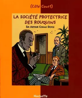 Couverture du produit · La société protectrice des rouquins