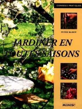 Couverture du produit · Jardiner en toutes saisons