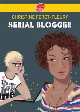 Couverture du produit · Serial blogger